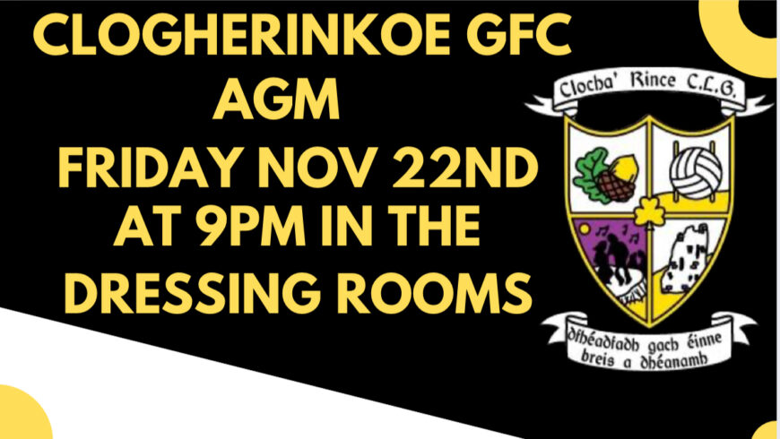 Clogherinkoe GFC AGM